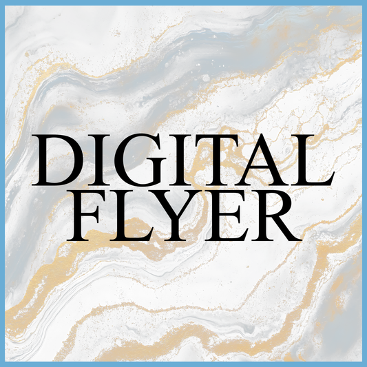 Custom Digital Flyer